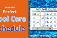 Make The Perfect Pool Care Schedule Medallion Energy For Free Pool Maintenance Log Template