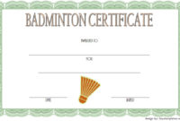 Badminton Certificate Templates 8 Spectacular Designs Pertaining To Tennis Participation Certificate