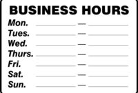 Business Hours Mon Tues Wed Thurs Fri Sat Sun Safety Sign Intended For Printable Business Hours Sign Template