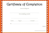 Completion Certificate Editable 10 Template Ideas With Printable Training Completion Certificate Template 10 Ideas