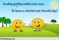 Have A Cheerful Day Free Cheer Up Ecards Greeting Cards With Certificate For Take Your Child To Work Day