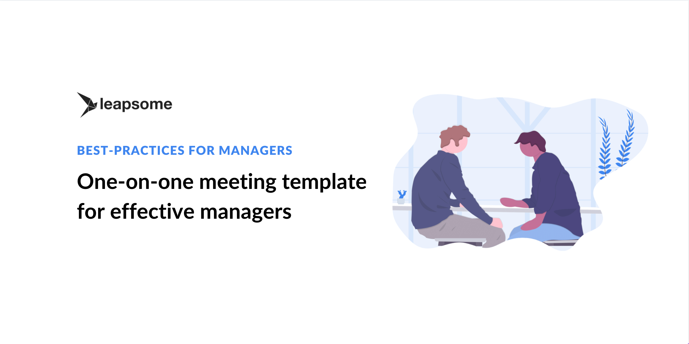 quality-one-one-one-meeting-template-launcheffecthouston