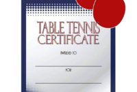 Table Tennis Certificate Templates Editable 10 Best Designs Regarding Printable Tennis Certificate Templates 20 Ideas