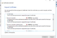 Unable To Request New Certificate From Nps Server For With Quality Domain Controller Certificate Template